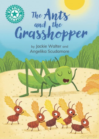 The Ants and the Grasshopper: Independent reading Turquoise 7 (Reading Champion) - Jackie Walter [KSIĄŻKA]