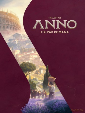 The Art of Anno 117: Pax Romana - Ubisoft [KSIĄŻKA]