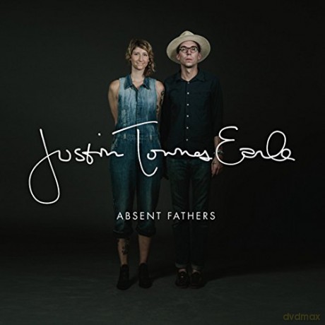 Justin Townes Earle: Absent Fathers [CD]