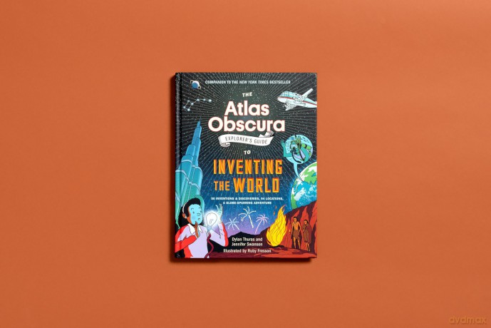 The Atlas Obscura Explorer's Guide to Inventing the World - Dylan Thuras [KSIĄŻKA]