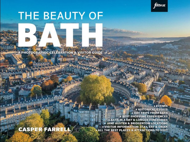 The Beauty of Bath - A Photographic Celebration and Visitor Guide - Casper Farrell [KSIĄŻKA]