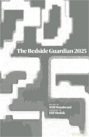 The Bedside Guardian 2025 - Will Woodward [KSIĄŻKA]