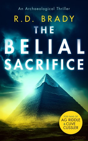 The Belial Sacrifice: 14 (The Belial Series) - R.D. Brady [KSIĄŻKA]