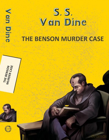 The Benson Murder Case (Yellowbacks) - SS Van Dine [KSIĄŻKA]