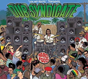 Dub Syndicate: Hard Food [CD]