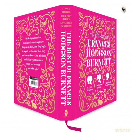 The Best of Frances Hodgson Burnett (A Little Princess; The Secret Garden; Little Lord Fauntleroy) (Fingerprint Classics) - Frances Hodgson Burnett [KSIĄŻKA]