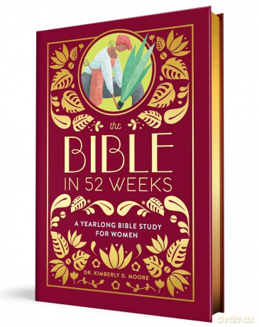 The Bible in 52 Weeks (Deluxe Edition): A Yearlong Bible Study for Women - Kimberly Moore [KSIĄŻKA]