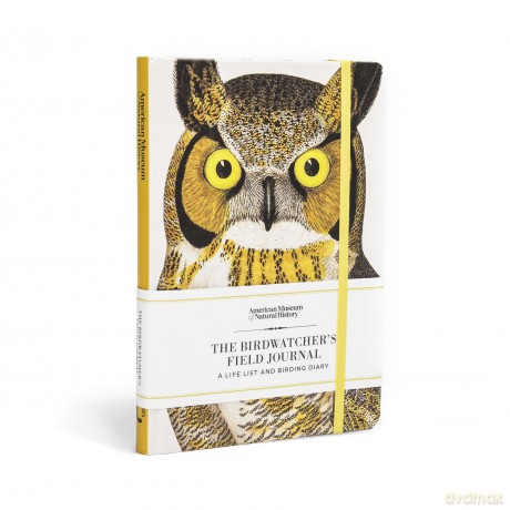 The Birdwatcher's Field Journal: A Life List and Birding Diary (Natural Histories Gift) - American Museum of Natural History [KSIĄŻKA]