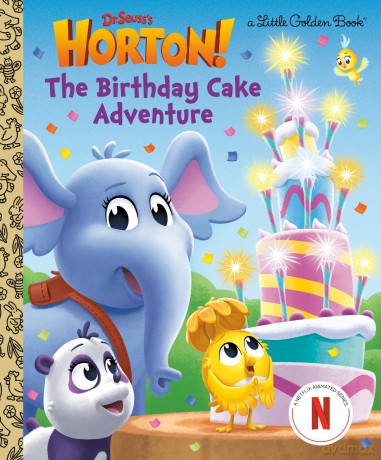 The Birthday Cake Adventure (Dr. Seuss's Horton!) (Little Golden Book) - Megan Roth [KSIĄŻKA]