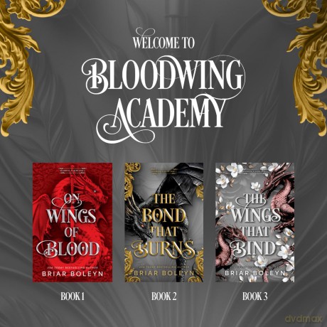 The Bond That Burns (Deluxe Limited Edition): A Novel: 2 (Bloodwing Academy) - Briar Boleyn [KSIĄŻKA]