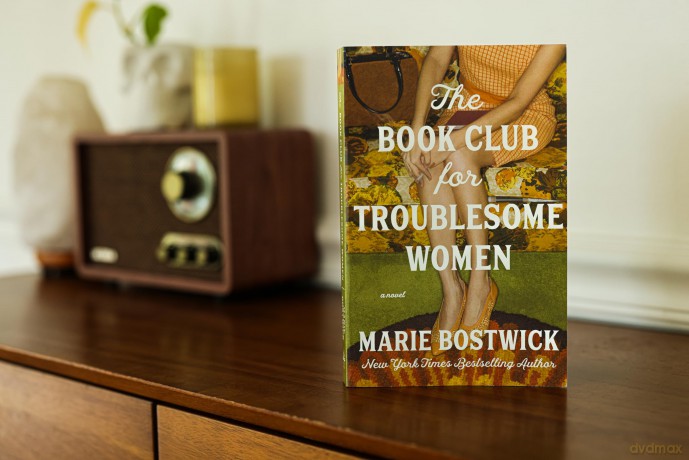The Book Club for Troublesome Women: A Novel - Marie Bostwick [KSIĄŻKA]