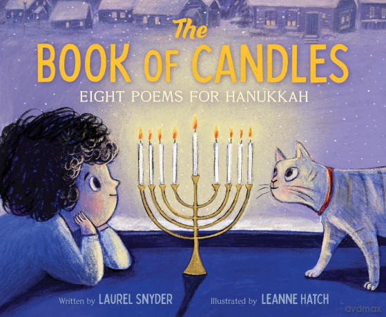 The Book of Candles: Eight Poems for Hanukkah - Laurel Snyder [KSIĄŻKA]