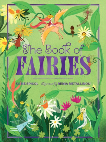 The Book of Fairies - Susie Spikol [KSIĄŻKA]