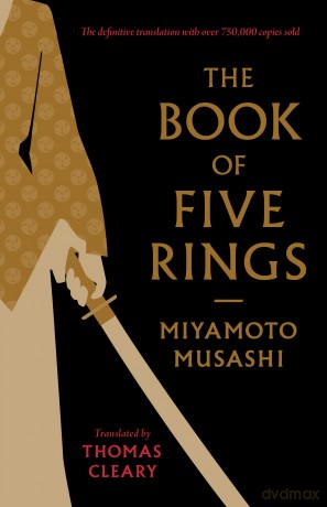 The Book of Five Rings: A Classic Text on the Japanese Way of the Sword (Shambhala Classics) - Miyamoto Musashi [KSIĄŻKA]