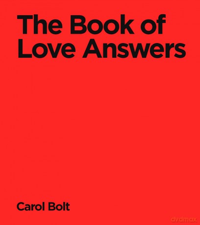 The Book Of Love Answers - Carol Bolt [KSIĄŻKA]