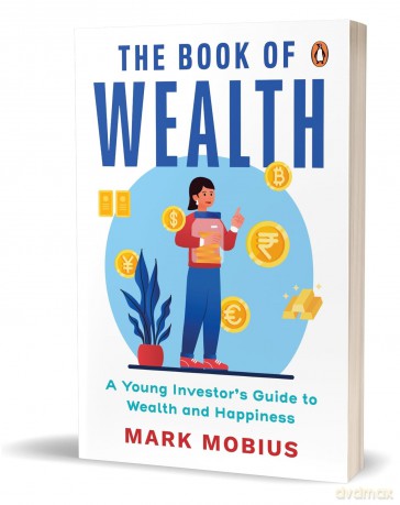 The Book of Wealth: A Young Investor's Guide to Wealth and Happiness - Mark Mobius [KSIĄŻKA]