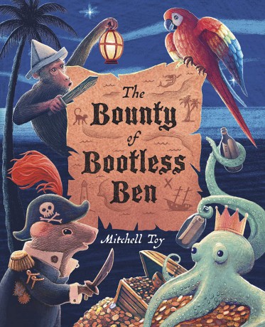 The Bounty of Bootless Ben - Mitchell Toy [KSIĄŻKA]