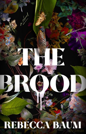 The Brood: A Novel - Rebecca Baum [KSIĄŻKA]
