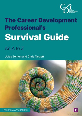 The Career Development Professional's Survival Guide: An A to Z - Jules Targett Benton Chris [KSIĄŻKA]