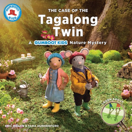 The Case of the Tagalong Twin: A Gumboot Kids Nature Mystery (The Gumboot Kids) - Eric Hogan [KSIĄŻKA]