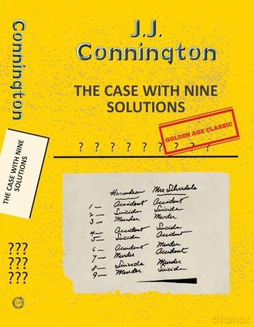 The Case With Nine Solutions (Yellowbacks) - JJ Connington [KSIĄŻKA]