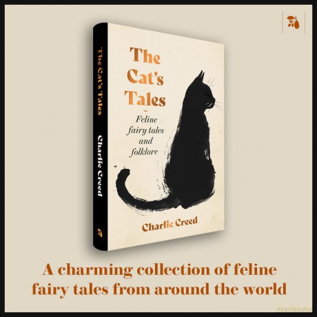 The Cat's Tales: Feline Fairy Tales and Folklore - The perfect gift for cat lovers - Charlie Creed [KSIĄŻKA]