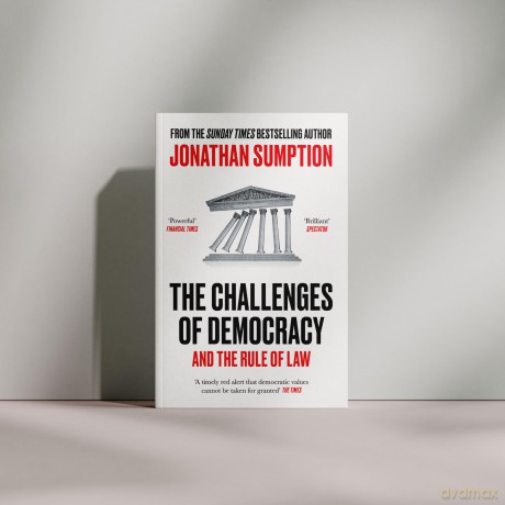 The Challenges of Democracy: And the Rule of Law - Jonathan Sumption [KSIĄŻKA]