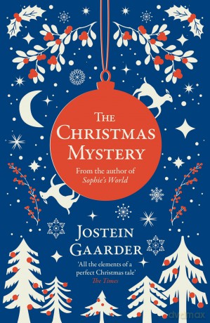 The Christmas Mystery (Christmas Fiction) - Jostein Gaarder [KSIĄŻKA]
