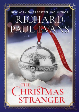 The Christmas Stranger - Richard Paul Evans [KSIĄŻKA]