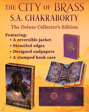 The City of Brass Deluxe Collector's Edition: A Novel (Daevabad Trilogy) - S. A. Chakraborty [KSIĄŻKA]