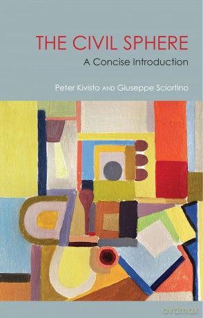 The Civil Sphere: A Concise Introduction - Peter Kivisto [KSIĄŻKA]