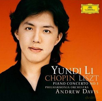 Yundi Li: Liszt/Chopin:Piano Concerto No.1 [CD]