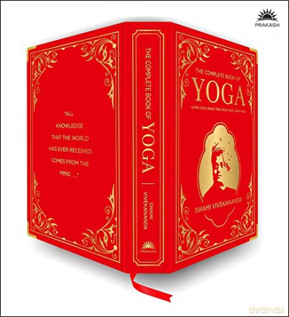 The Complete Book of Yoga (Deluxe Silk Hardbound): Karma Yoga, Bhakti Yoga, Raja Yoga, Jnana Yoga (Deluxe Silk Hardbound) - Swami Vivekananda [KSIĄŻKA]
