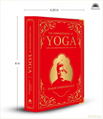 The Complete Book of Yoga (Deluxe Silk Hardbound): Karma Yoga, Bhakti Yoga, Raja Yoga, Jnana Yoga (Deluxe Silk Hardbound) - Swami Vivekananda [KSIĄŻKA]