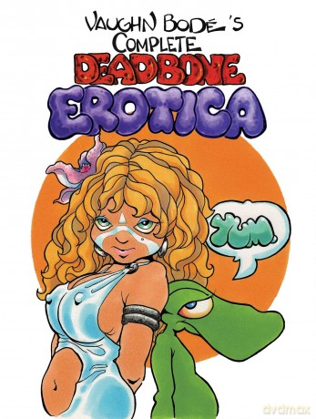 The Complete Deadbone Erotica Omnibus - Vaughn Bode [KOMIKS]