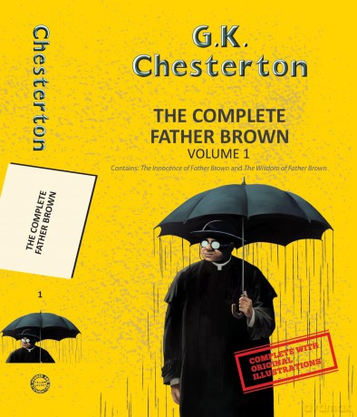 The Complete Father Brown Vol 1 (With Original Illustrations) (Yellowbacks) - GK Chesterton [KSIĄŻKA]