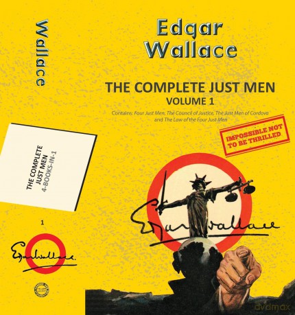 The Complete Just Men Volume 1 (Yellowbacks) - Edgar Wallace [KSIĄŻKA]