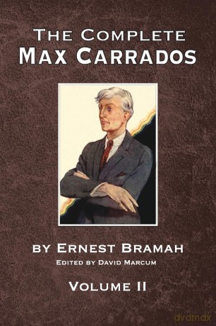 The Complete Max Carrados - Volume II - David Marcum [KSIĄŻKA]