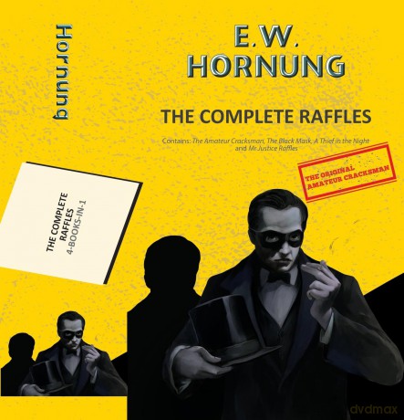 The Complete Raffles (Yellowbacks) - EW Hornung [KSIĄŻKA]