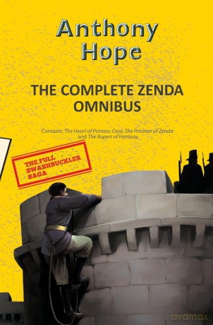 The Complete Zenda Omnibus (Yellowbacks) - Anthony Hope [KSIĄŻKA]