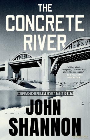The Concrete River: 1 (Jack Liffey Series, 1) - John Shannon [KSIĄŻKA]