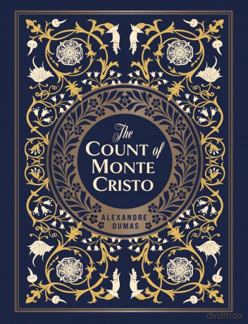 The Count of Monte Cristo: by Alexandre Dumas (Chartwell Deluxe Editions) - Alexandre Dumas [KSIĄŻKA]