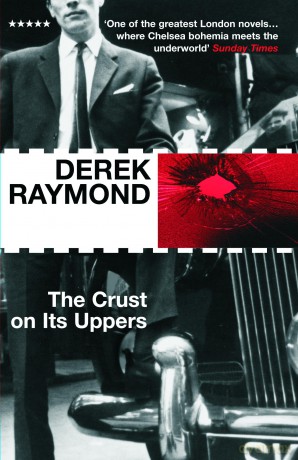 The Crust On Its Uppers (Five Star Title) - Derek Raymond [KSIĄŻKA]