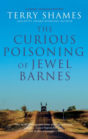 The Curious Poisoning of Jewel Barnes: 12 (A Samuel Craddock Mystery) - Terry Shames [KSIĄŻKA]