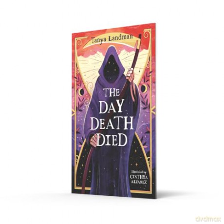 The Day Death Died: (Dyslexia-friendly) - Tanya Landman [KSIĄŻKA]