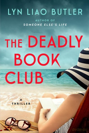 The Deadly Book Club: A Thriller - Lyn Liao Butler [KSIĄŻKA]