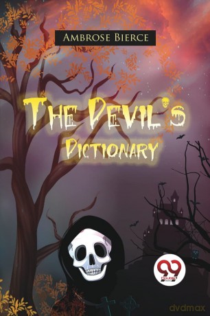 The Devil's Dictionary - Ambrose Bierce [KSIĄŻKA]
