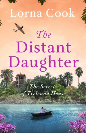 The Distant Daughter: 1 (The Secrets of Trelenna House) - Lorna Cook [KSIĄŻKA]
