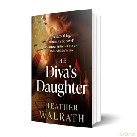 The Diva's Daughter - Heather Walrath [KSIĄŻKA]
