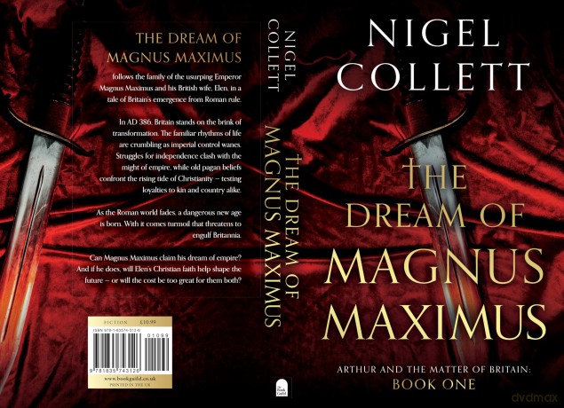 The Dream of Magnus Maximus (Arthur and the Matter of Britain) - Nigel Collett [KSIĄŻKA]